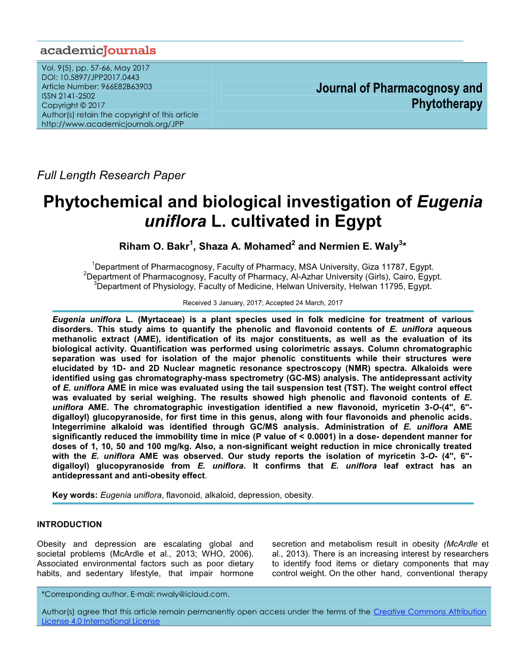 Phytochemical and Biological Investigation of Eugenia Uniflora L