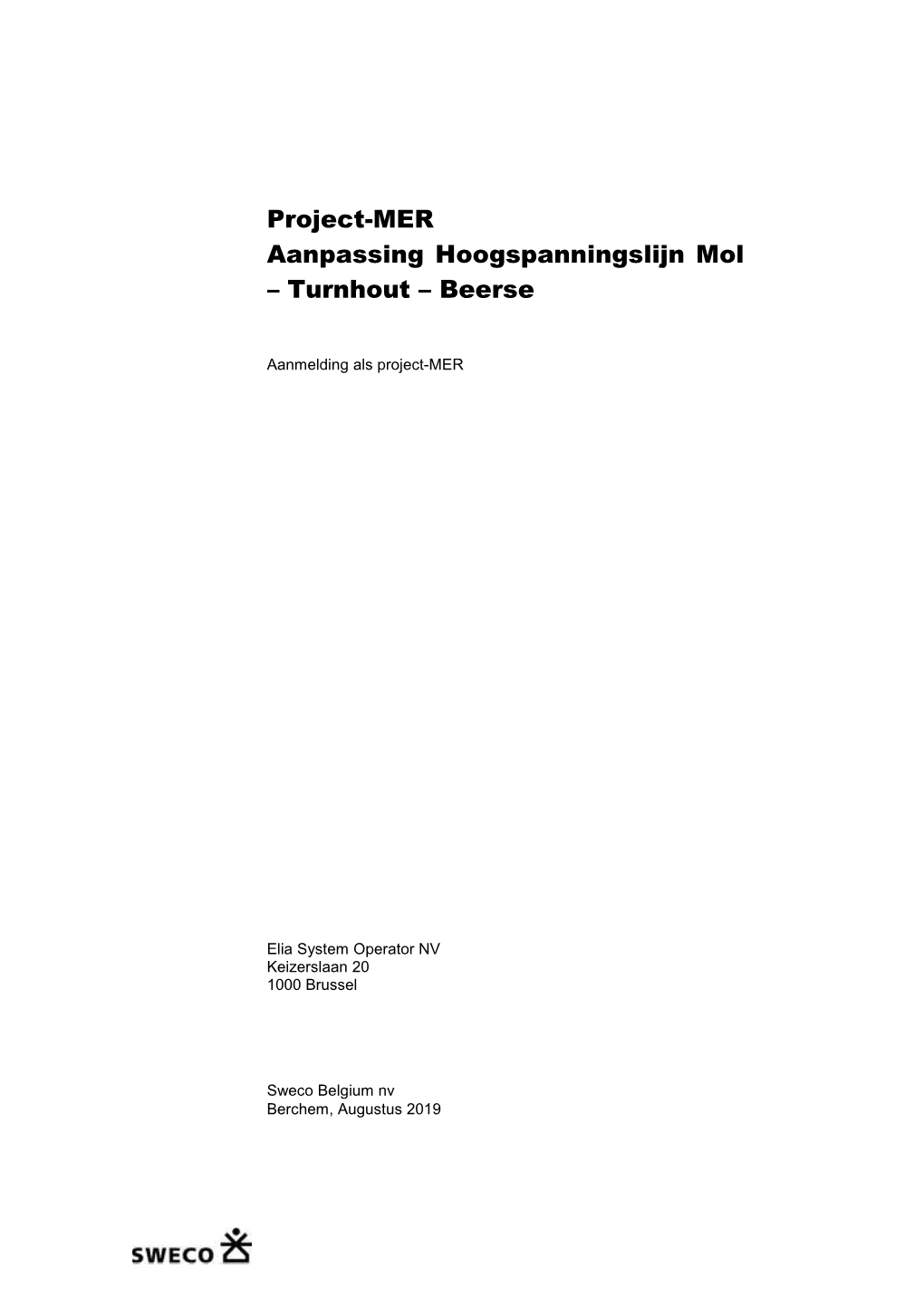 Project-MER Aanpassing Hoogspanningslijn Mol – Turnhout – Beerse
