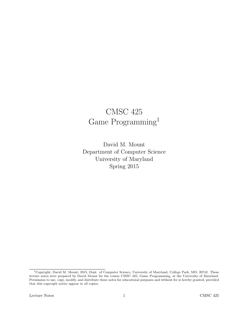 CMSC 425 Game Programming1