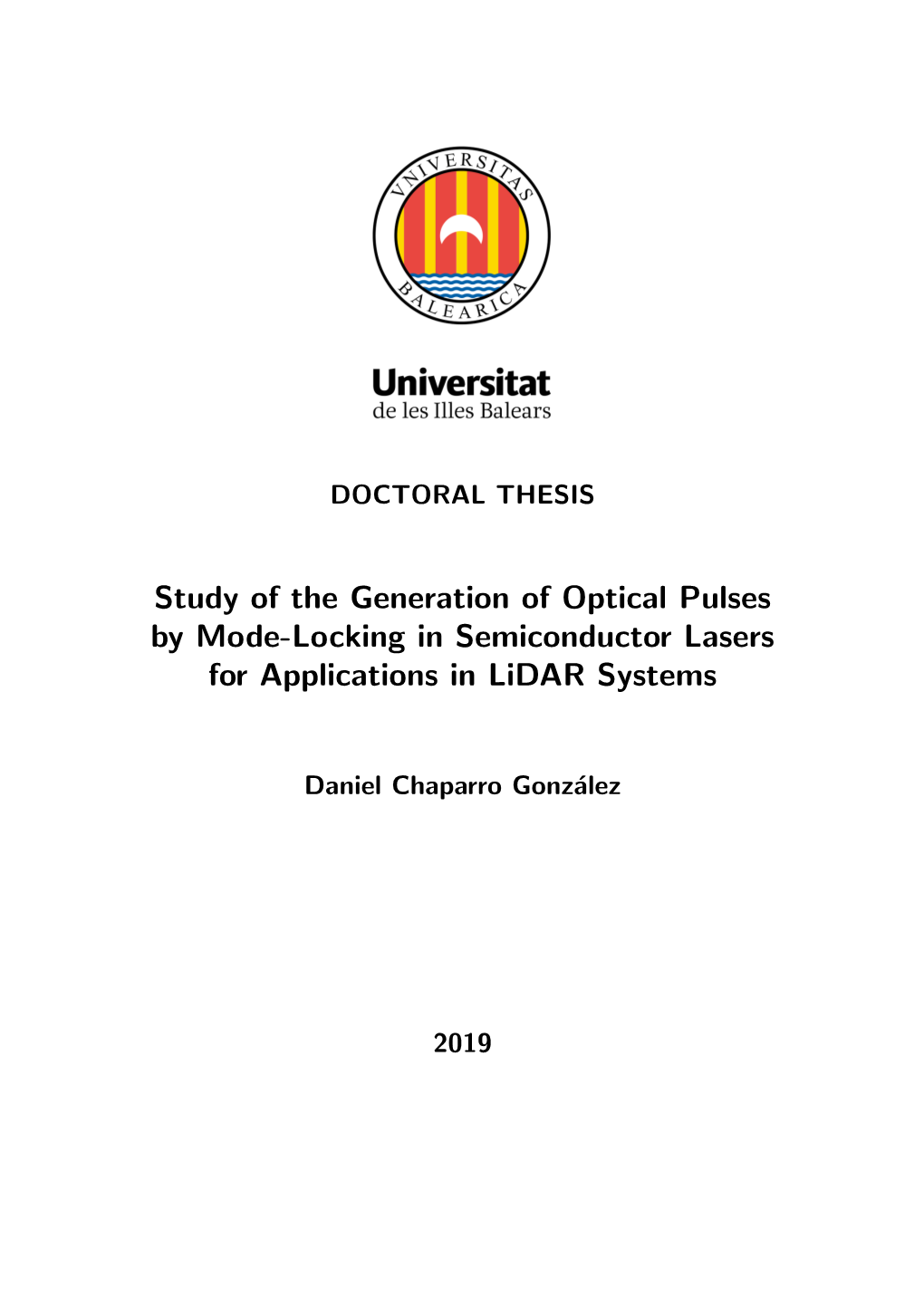 Study of the Generation of Optical Pulses by Mode-Locking in Semiconductor Lasers for Applications in Lidar Systems