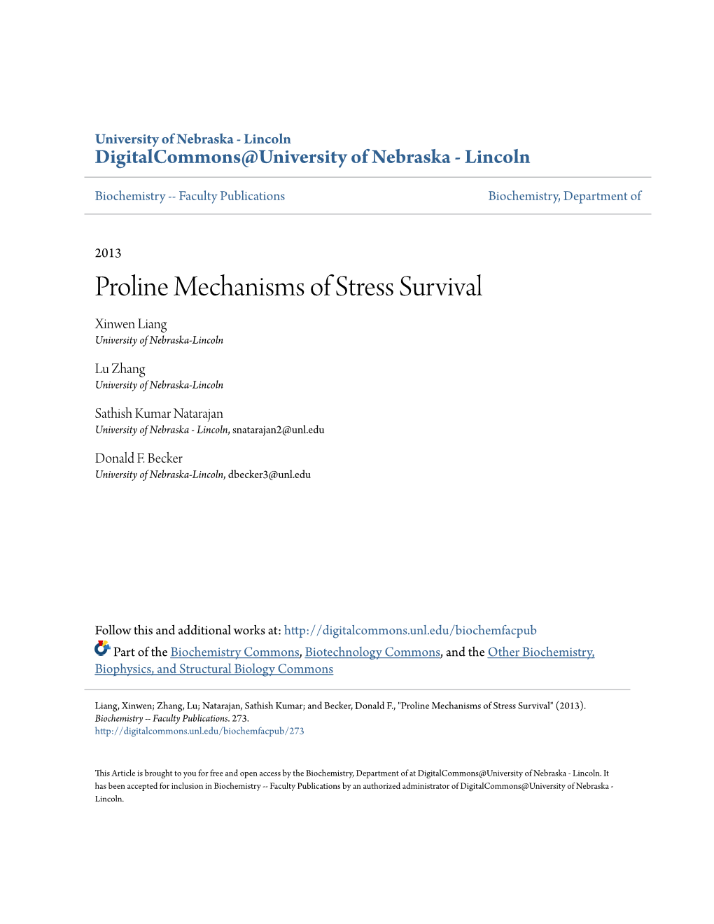 Proline Mechanisms of Stress Survival Xinwen Liang University of Nebraska-Lincoln