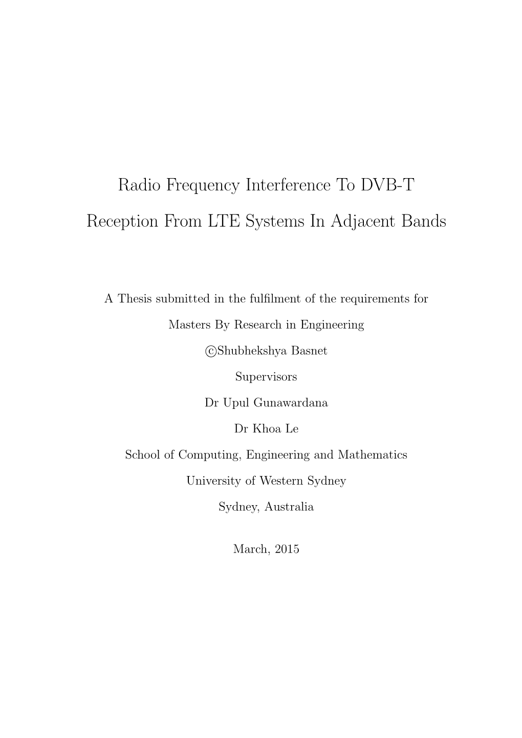 Radio Frequency Interference to DVB-T Reception from LTE Systems in Adjacent Bands