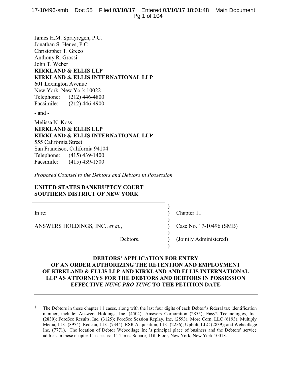 James H.M. Sprayregen, P.C. Jonathan S. Henes, P.C. Christopher T. Greco Anthony R. Grossi John T. Weber KIRKLAND & ELLIS LL