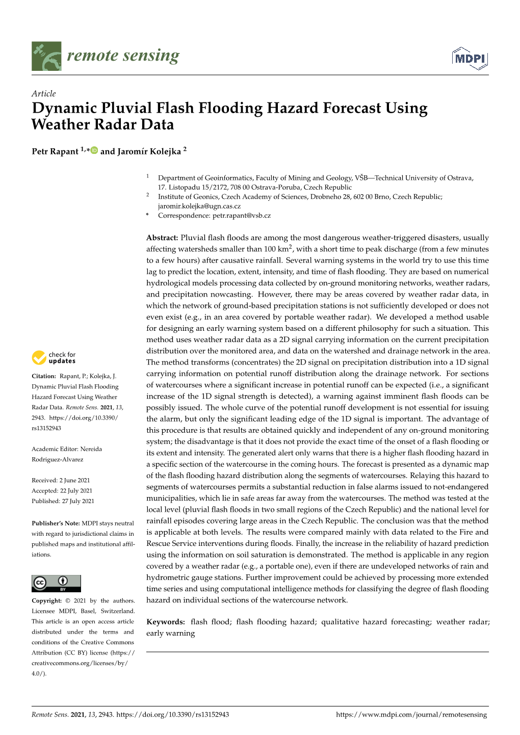 Dynamic Pluvial Flash Flooding Hazard Forecast Using Weather Radar Data