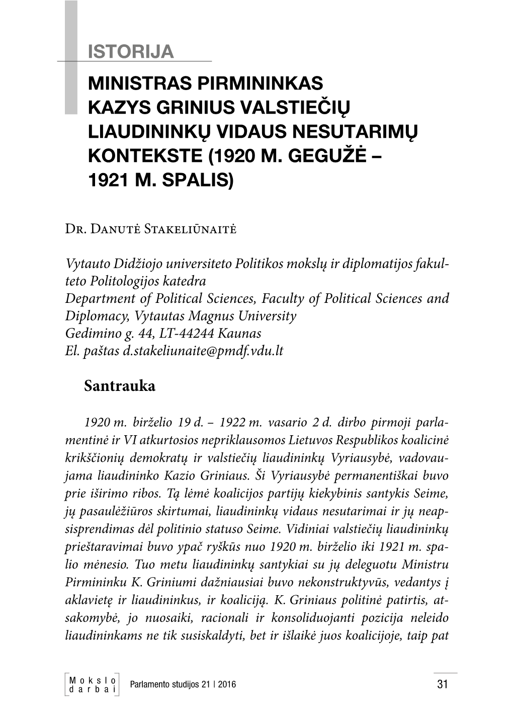 Ministras Pirmininkas Kazys Grinius Valstiečių Liaudininkų Vidaus Nesutarimų Kontekste (1920 M