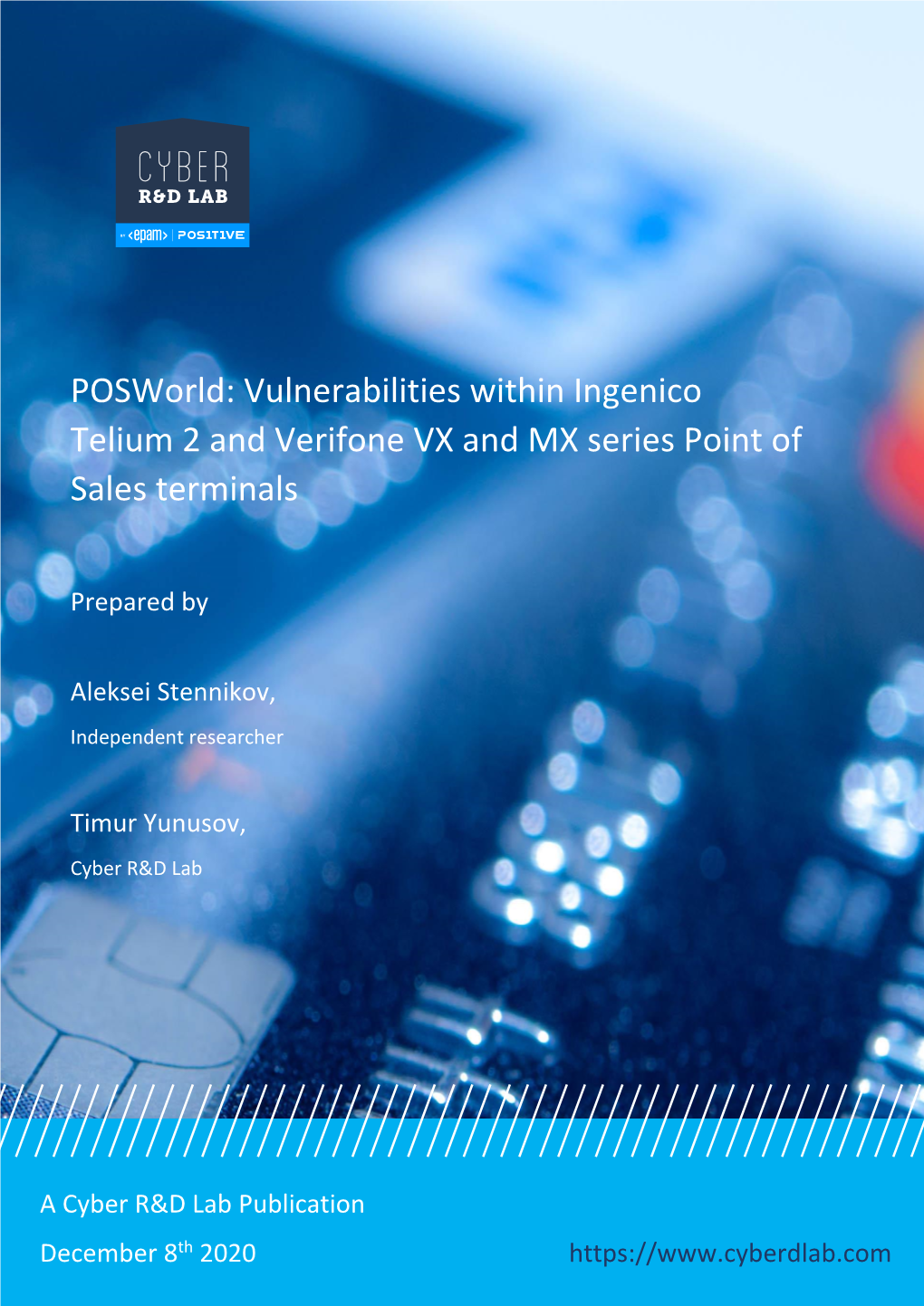 Posworld: Vulnerabilities Within Ingenico Telium 2 and Verifone VX and MX Series Point of Sales Terminals