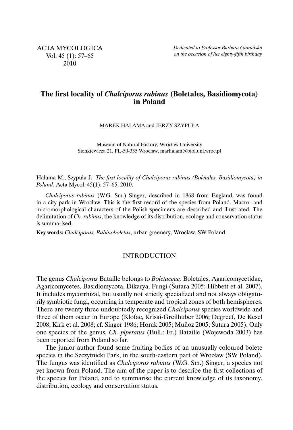 The First Locality of Chalciporus Rubinus (Boletales, Basidiomycota) in Poland