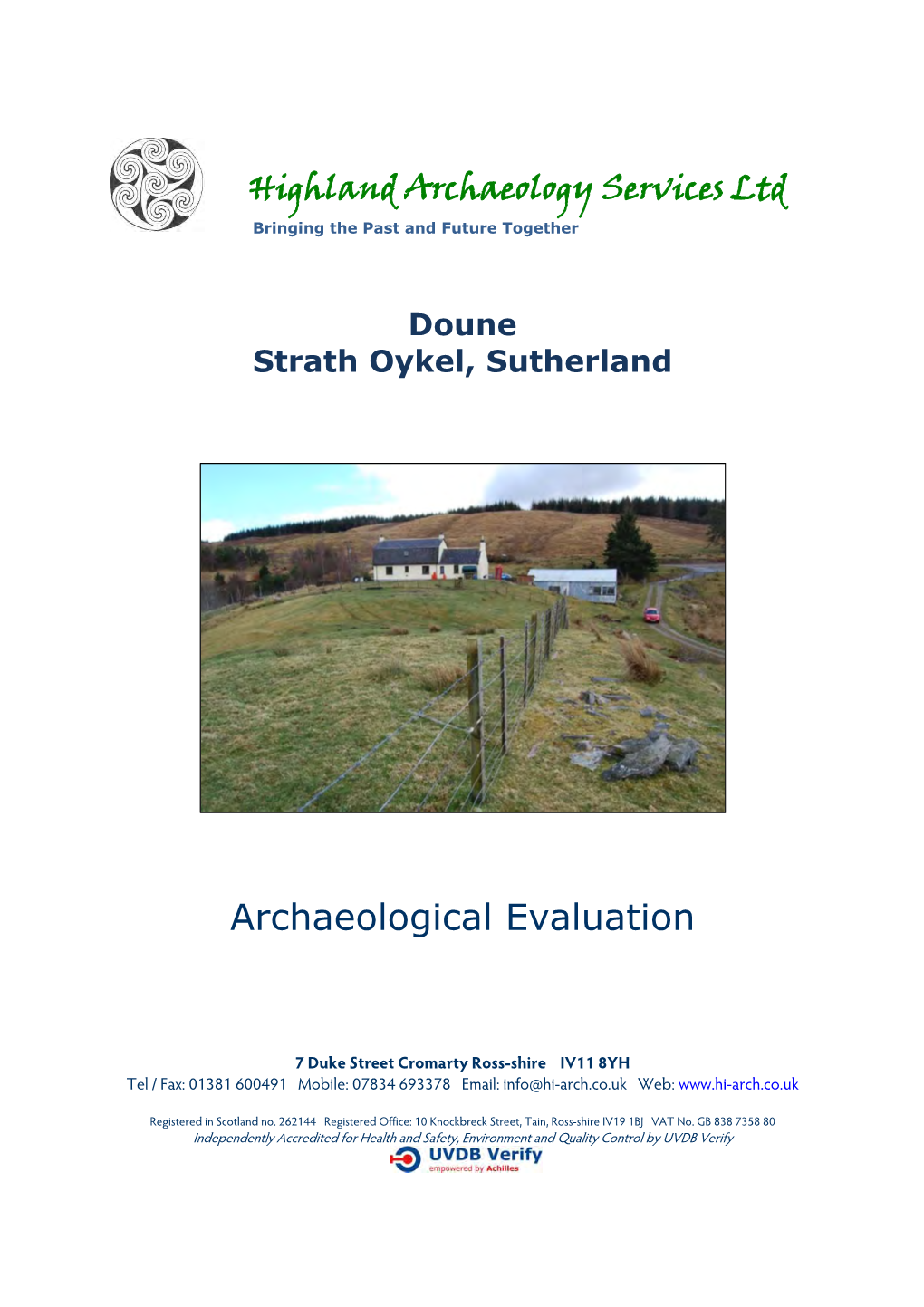 Archaeological Evaluation