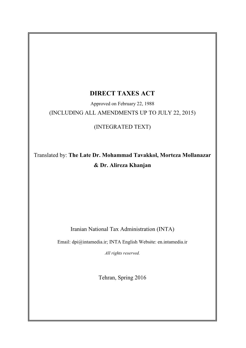 DIRECT TAXES ACT Approved on February 22, 1988 (INCLUDING ALL AMENDMENTS up to JULY 22, 2015)