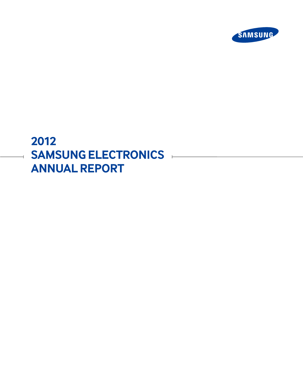 2012 SAMSUNG ELECTRONICS ANNUAL REPORT Worldreginfo - 0E88cf4b-9298-4866-988B-9299Fe79ba42 2012 Financial Summary