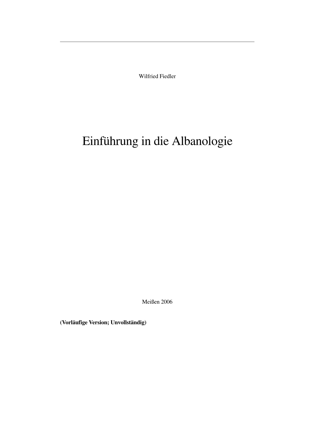 Einführung in Die Albanologie