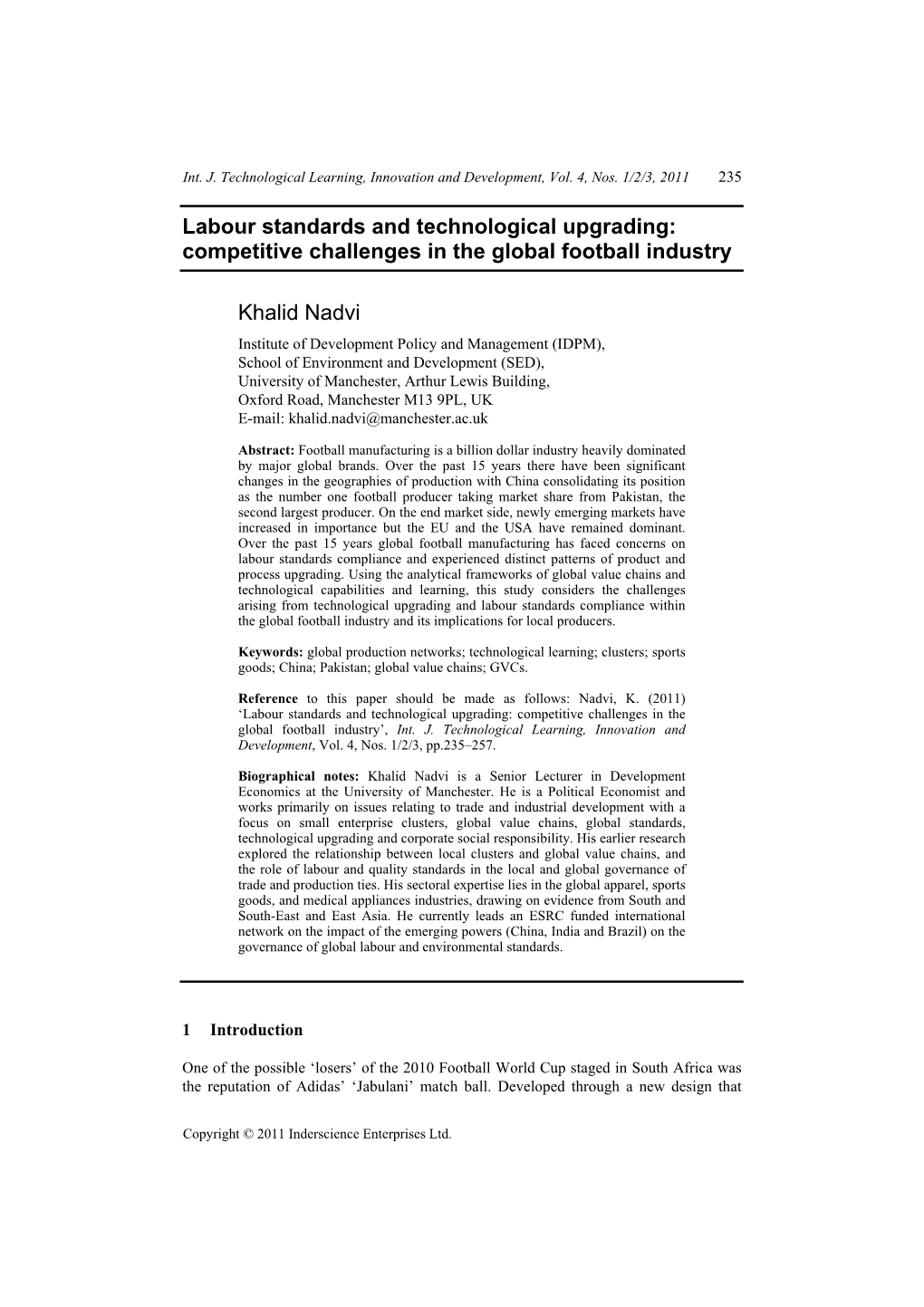 Labour Standards and Technological Upgrading: Competitive Challenges in the Global Football Industry Khalid Nadvi