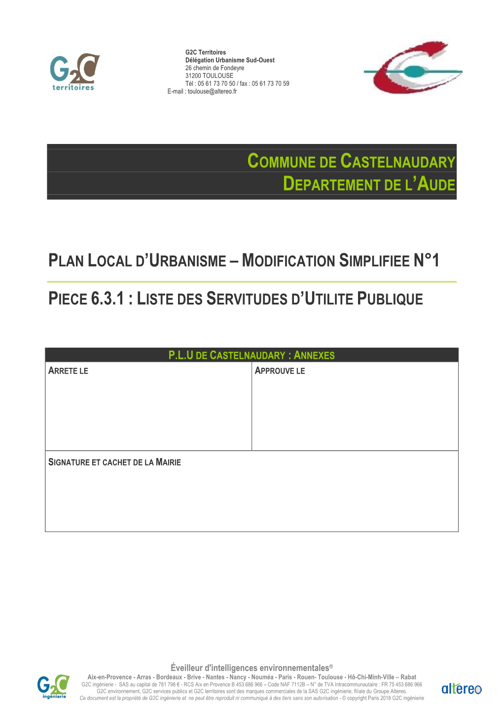 Commune De Castelnaudary Departement De L'aude Plan Local D'urbanisme – Modification Simplifiee N°1 Piece 6.3.1 : Liste D