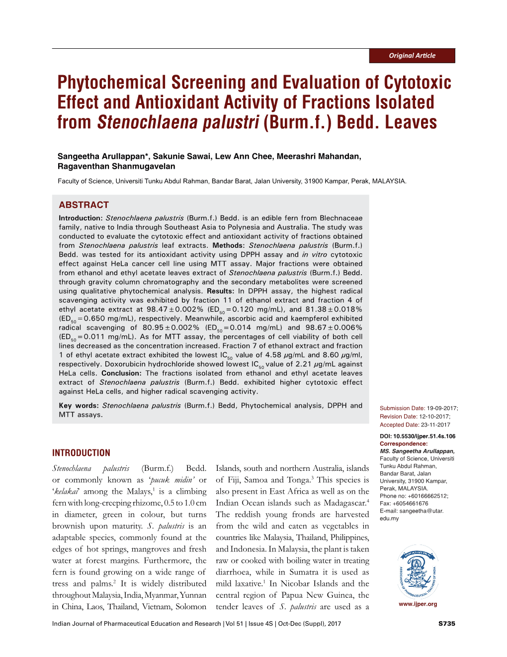 Phytochemical Screening and Evaluation of Cytotoxic Effect and Antioxidant Activity of Fractions Isolated from Stenochlaena Palustri (Burm.F.) Bedd