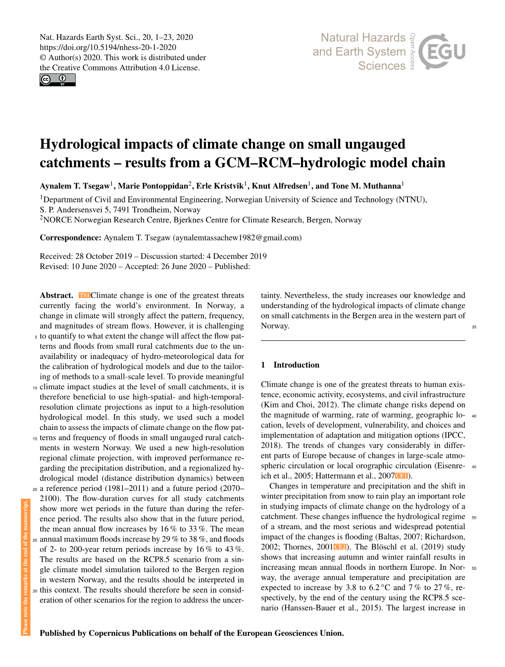 Hydrological Impacts of Climate Change on Small Ungauged Catchments – Results from a GCM–RCM–Hydrologic Model Chain