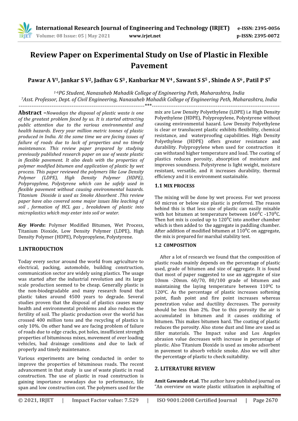 Review Paper on Experimental Study on Use of Plastic in Flexible Pavement