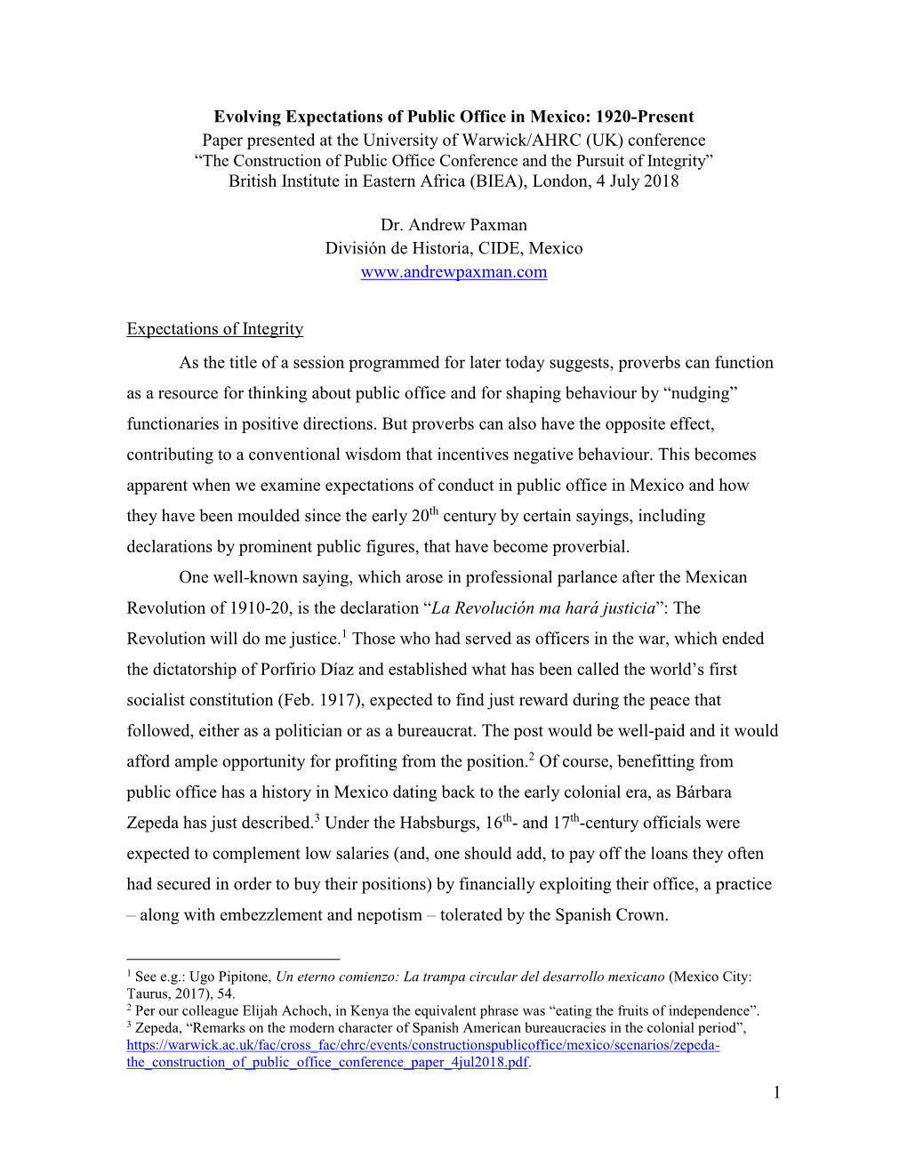 1 Evolving Expectations of Public Office in Mexico: 1920-Present Paper Presented at the University of Warwick/AHRC (UK) Conferen