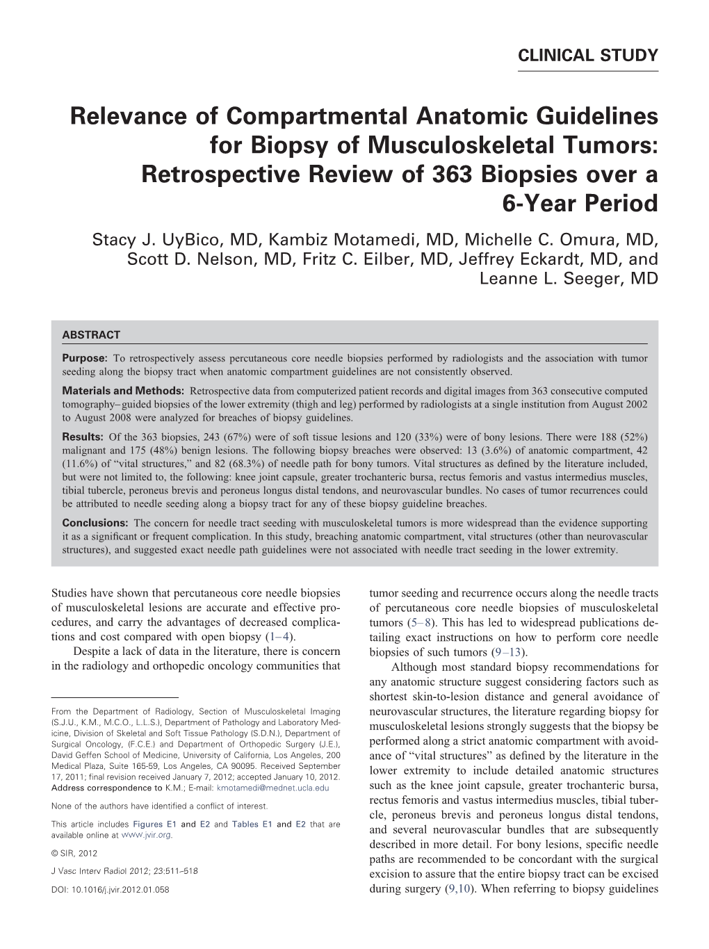 Relevance of Compartmental Anatomic Guidelines for Biopsy of Musculoskeletal Tumors: Retrospective Review of 363 Biopsies Over a 6-Year Period Stacy J