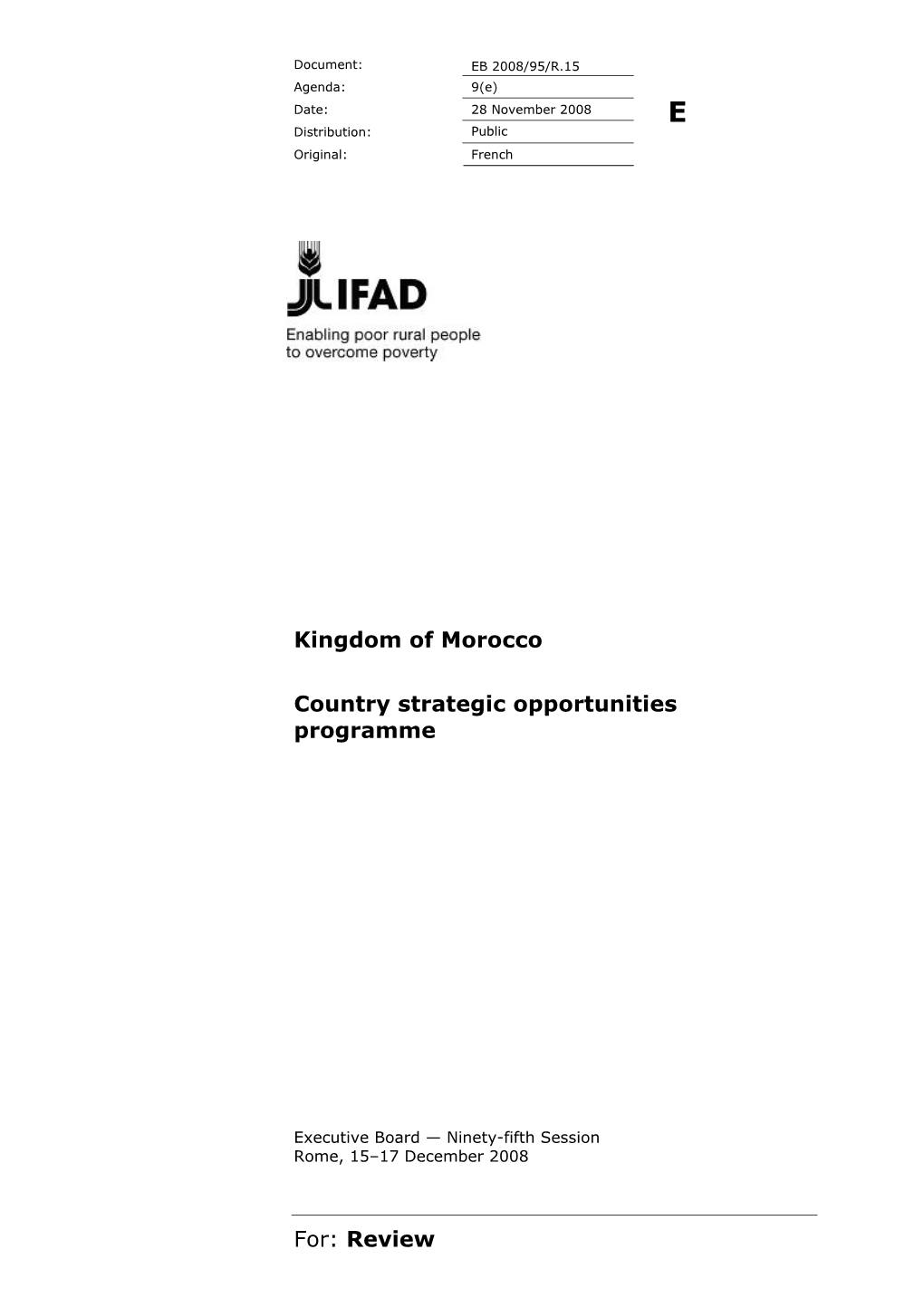 For: Review Kingdom of Morocco Country Strategic Opportunities