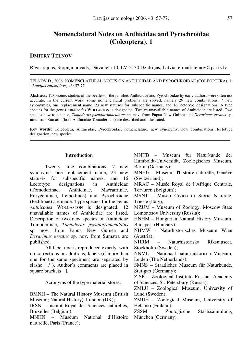 Nomenclatural Notes on Anthicidae and Pyrochroidae (Coleoptera). 1