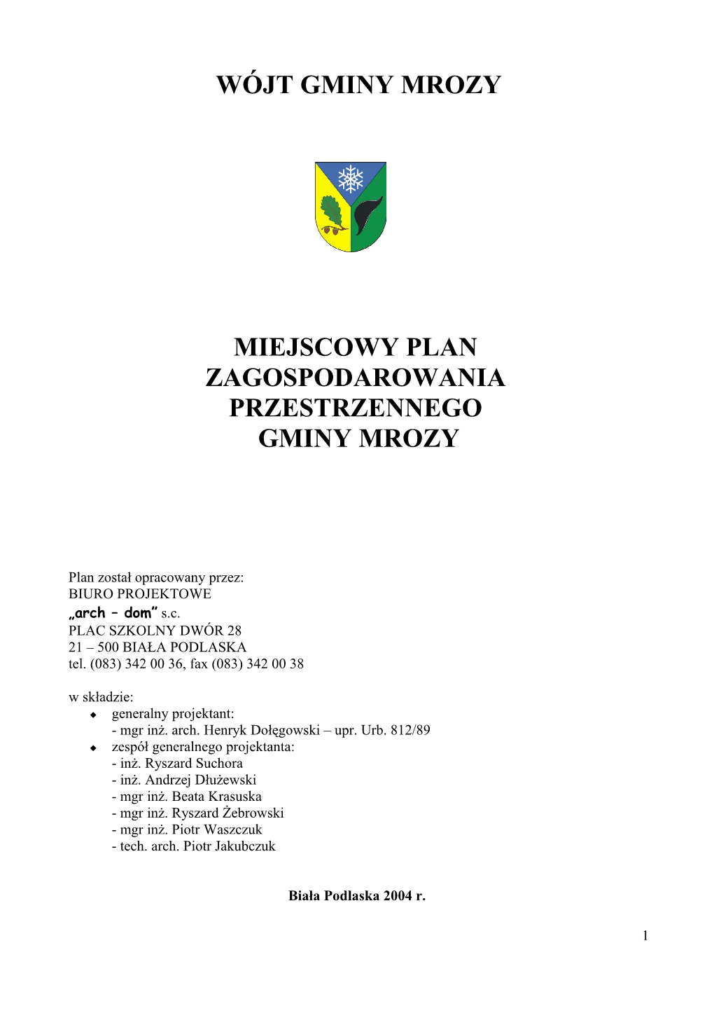 Wójt Gminy Mrozy Miejscowy Plan Zagospodarowania