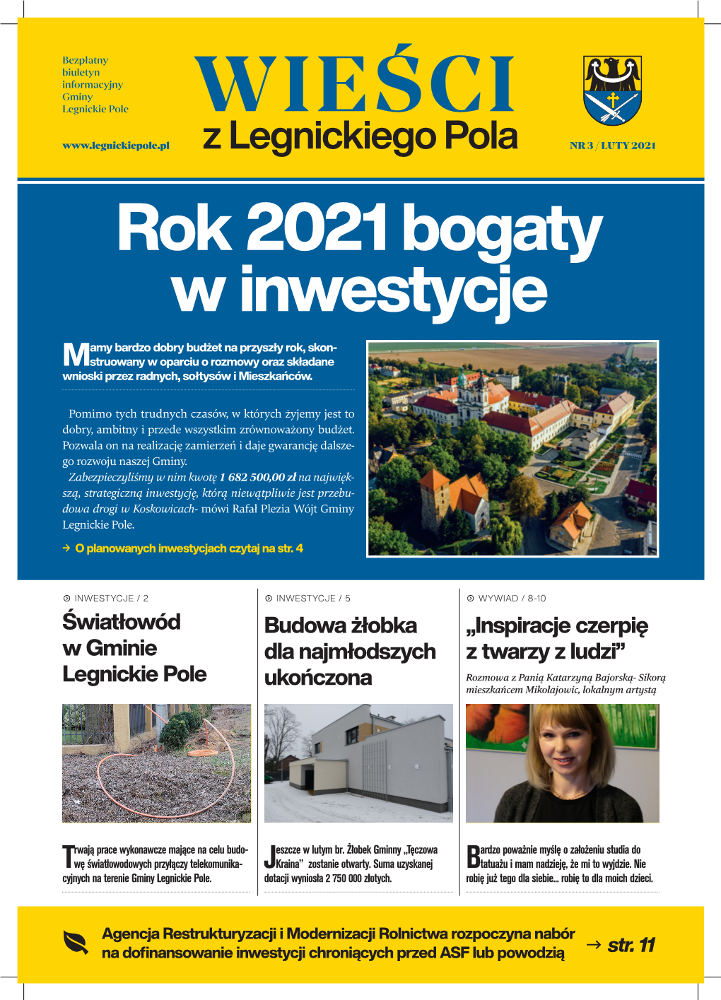 Rok 2021 Bogaty W Inwestycje Amy Bardzo Dobry Budżet Na Przyszły Rok, Skon- Mstruowany W Oparciu O Rozmowy Oraz Składane Wnioski Przez Radnych, Sołtysów I Mieszkańców