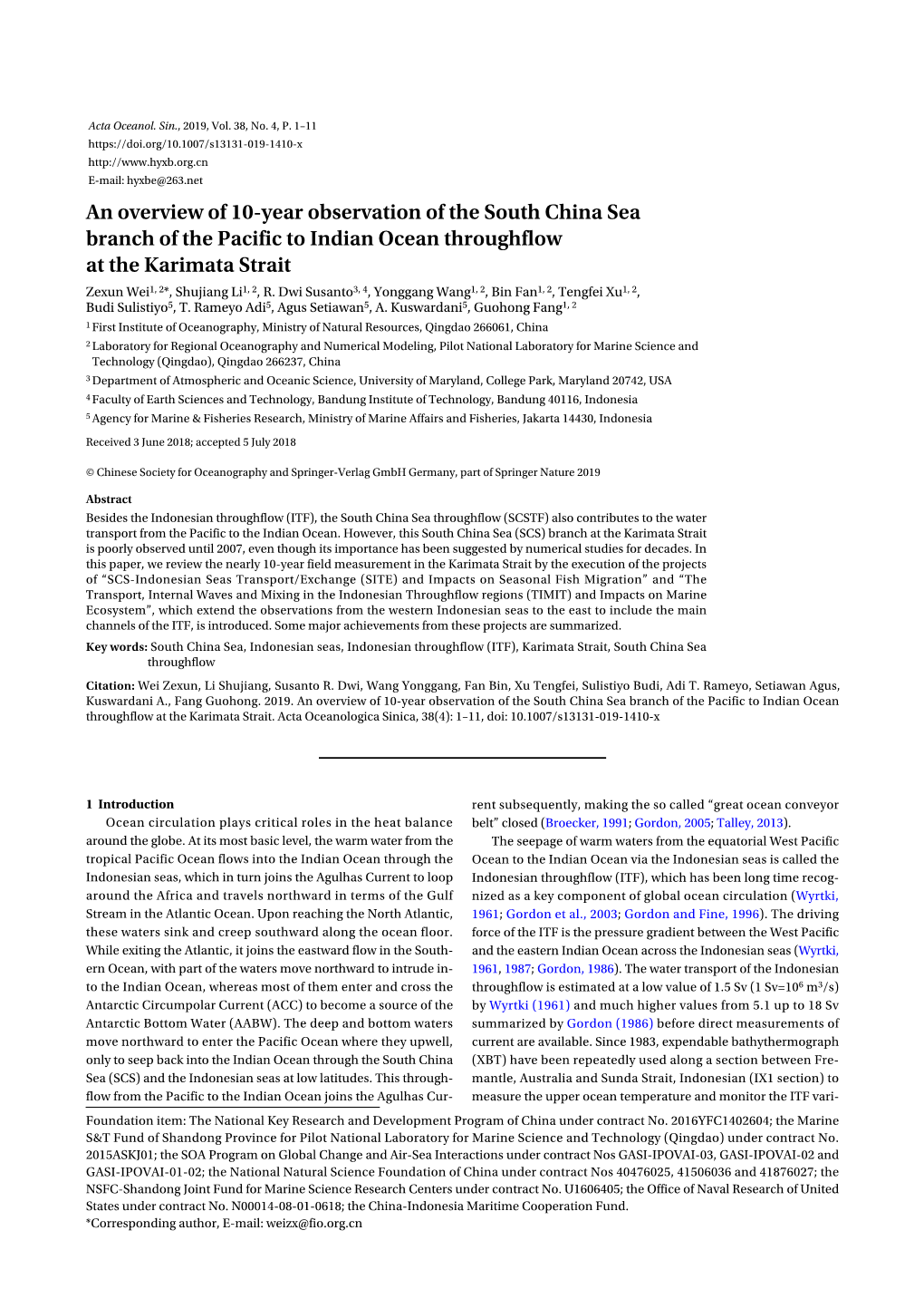 An Overview of 10-Year Observation of the South China Sea Branch of the Pacific to Indian Ocean Throughflow at the Karimata Strait Zexun Wei1, 2*, Shujiang Li1, 2, R