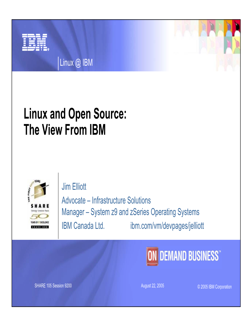 Linux and Open Source: the View from IBM