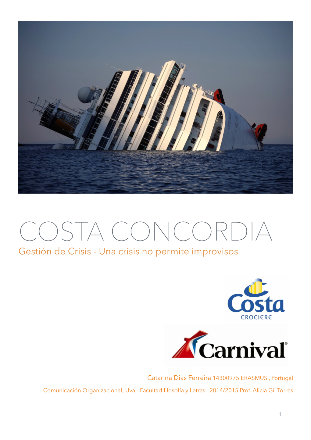 COSTA CONCORDIA Gestión De Crisis - Una Crisis No Permite Improvisos