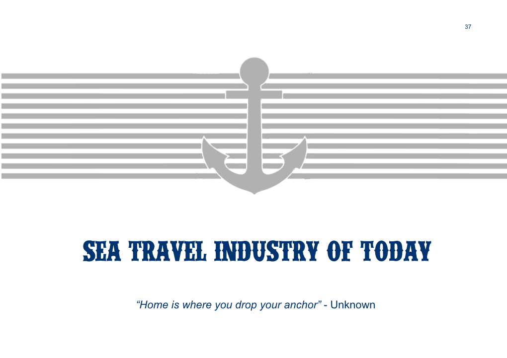 Sea Travel Industry of Today