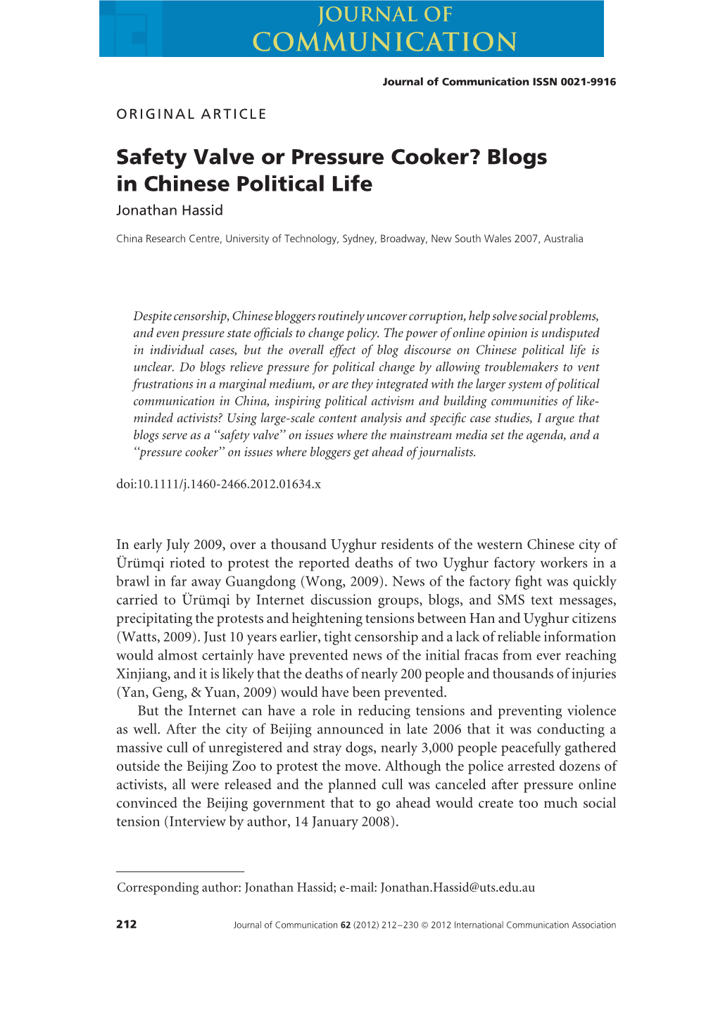 Safety Valve Or Pressure Cooker? Blogs in Chinese Political Life Jonathan Hassid