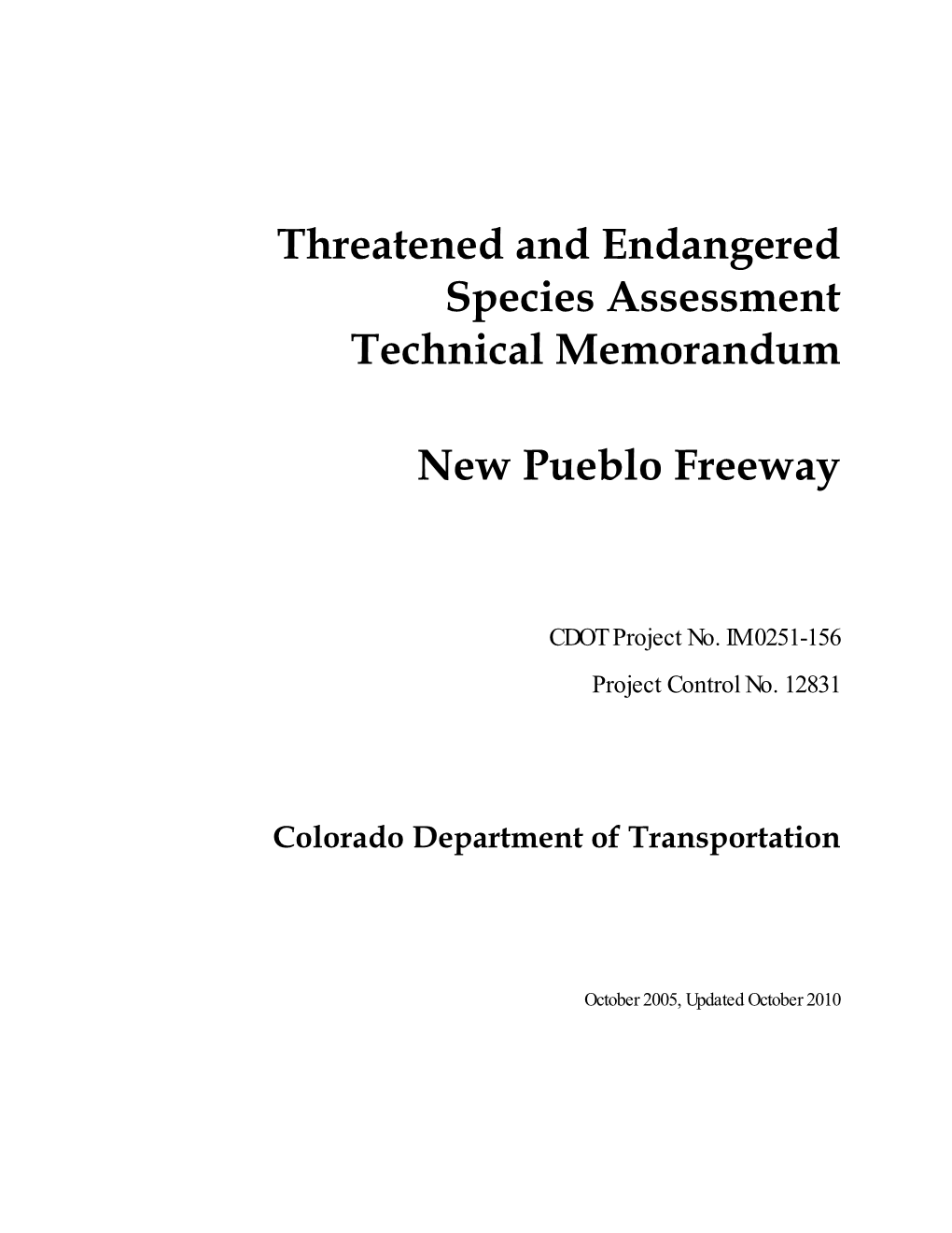 Threatened and Endangered Species Assessment Technical Memorandum New Pueblo Freeway