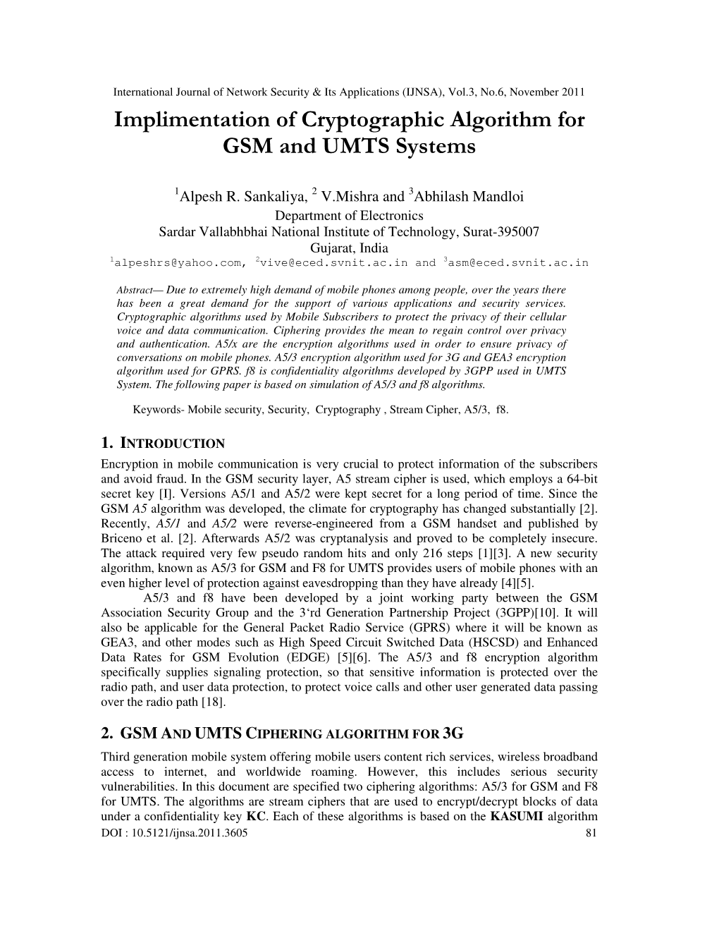 Implimentation of Cryptographic Algorithm for GSM and UMTS Systems