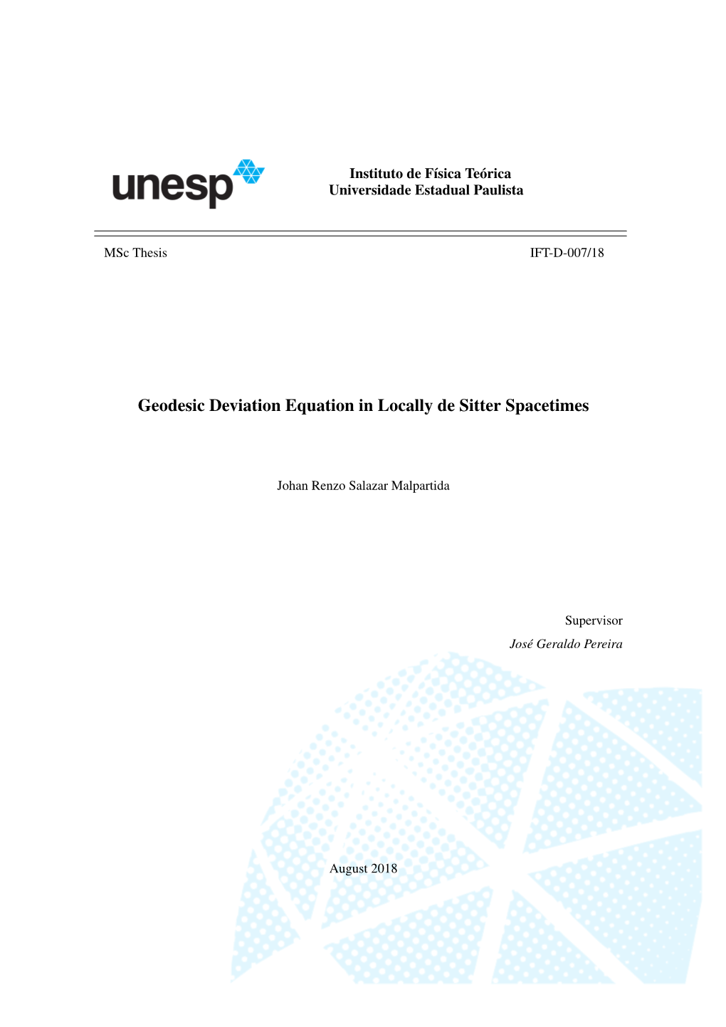 Geodesic Deviation Equation in Locally De Sitter Spacetimes