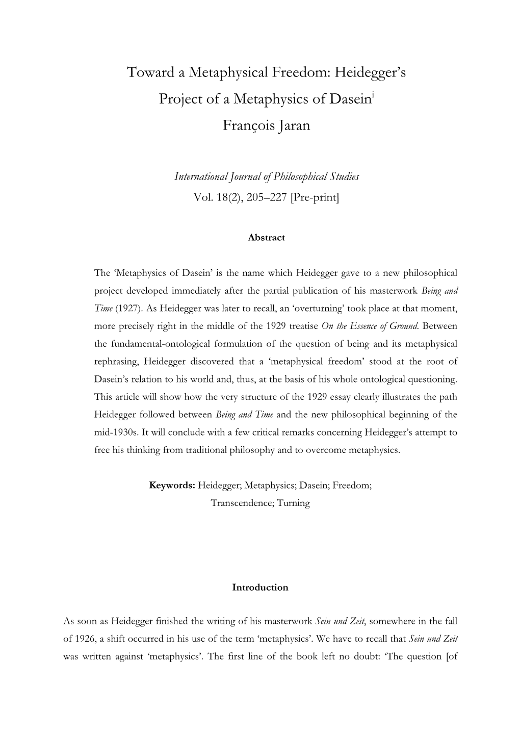 Heidegger's Project of a Metaphysics of Daseini François Jaran