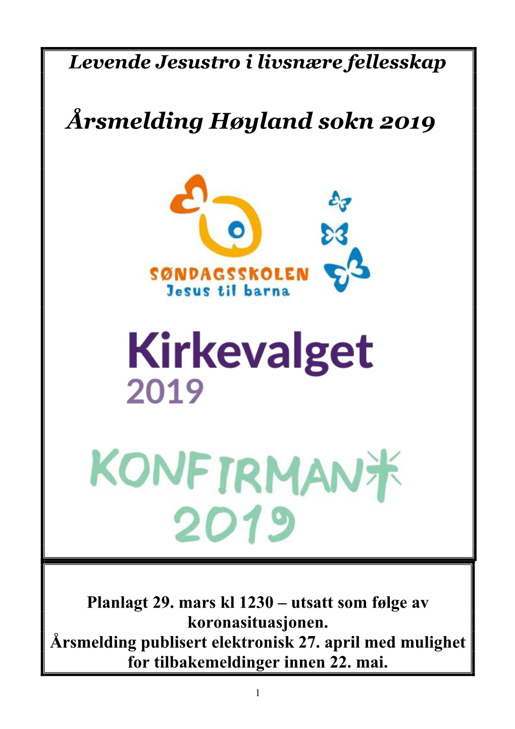 Årsmelding Høyland Sokn 2019