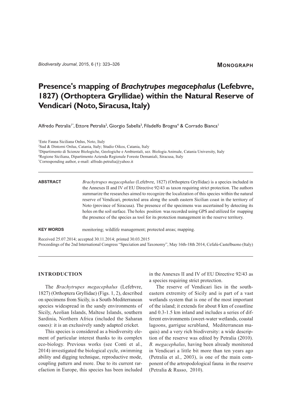 Presence's Mapping of Brachytrupes Megacephalus (Lefebvre, 1827) (Orthoptera Gryllidae) Within the Natural Reserve of Vendicari (Noto, Siracusa, Italy)