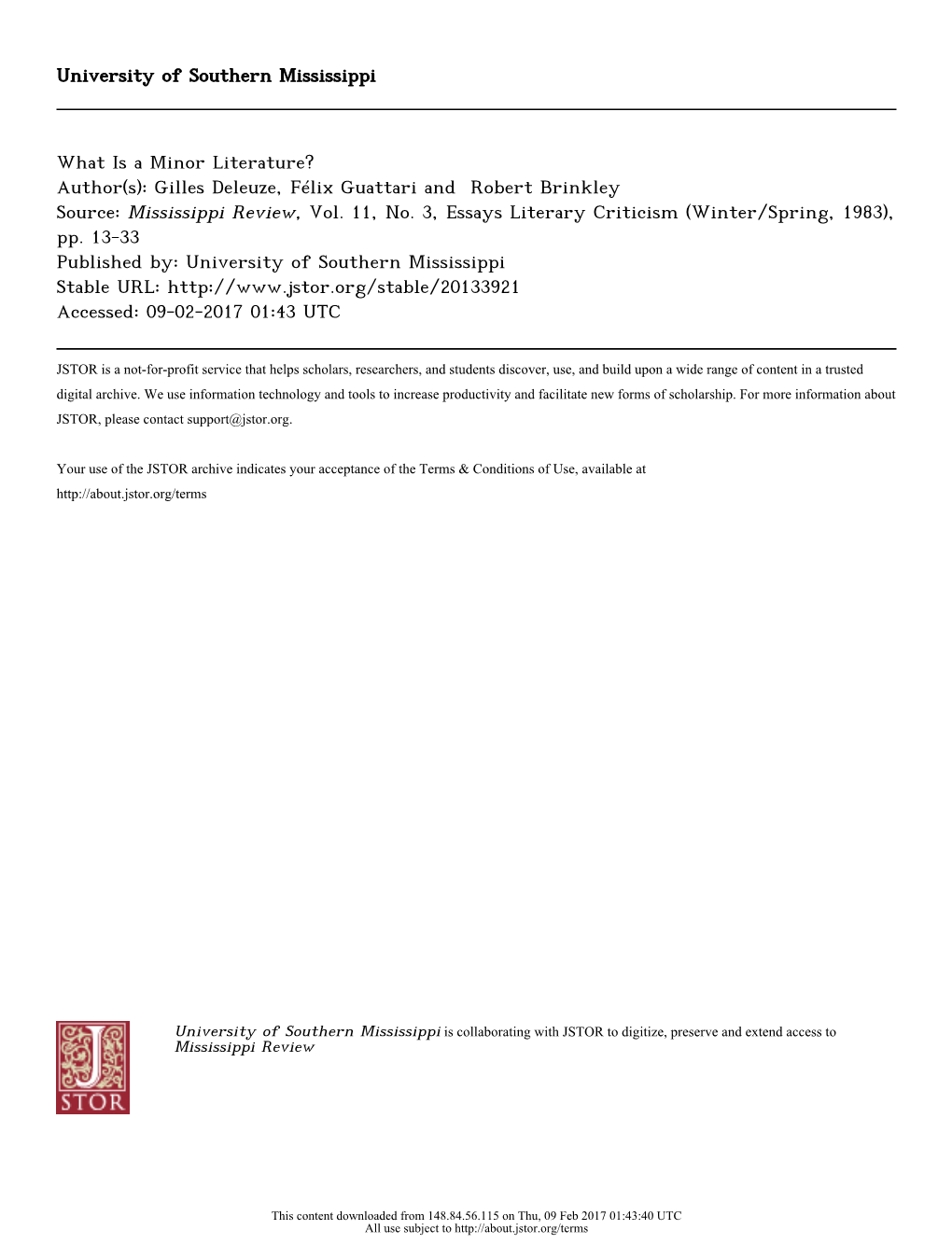 What Is a Minor Literature? Author(S): Gilles Deleuze, Félix Guattari and Robert Brinkley Source: Mississippi Review, Vol