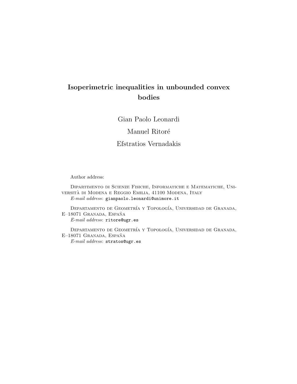 Isoperimetric Inequalities in Unbounded Convex Bodies Gian