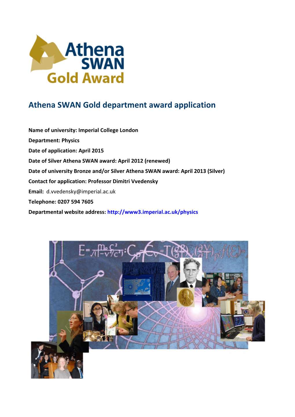 Athena SWAN Gold Department Award Application