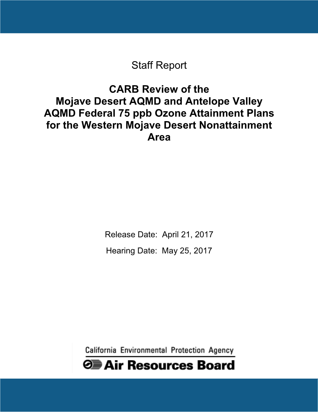 Staff Report CARB Review of the Mojave Desert AQMD and Antelope