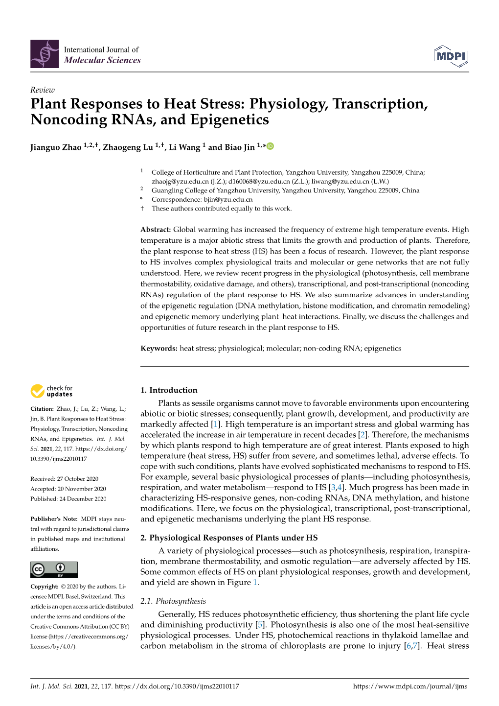 Plant Responses to Heat Stress: Physiology, Transcription, Noncoding Rnas, and Epigenetics