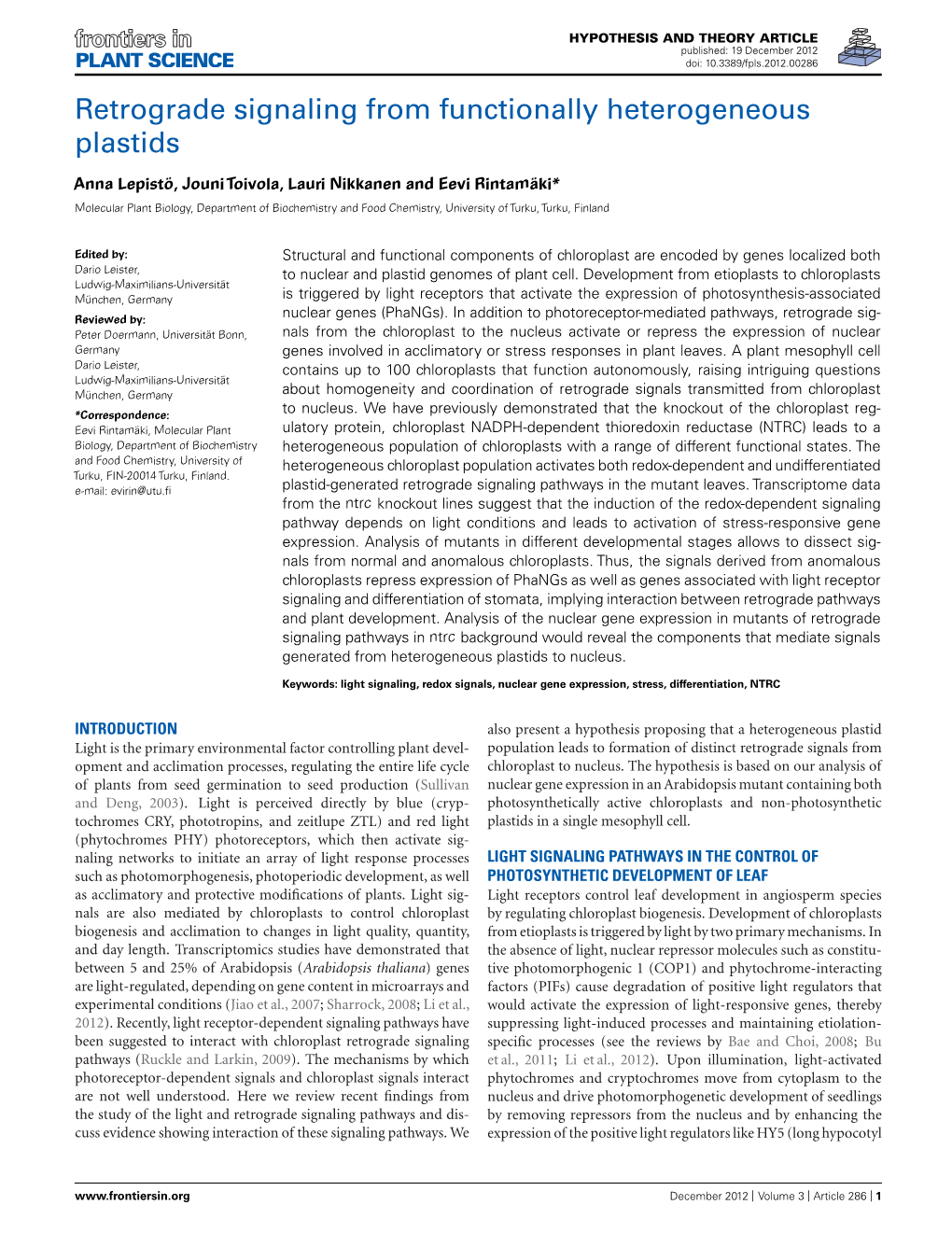 Retrograde Signaling from Functionally Heterogeneous Plastids