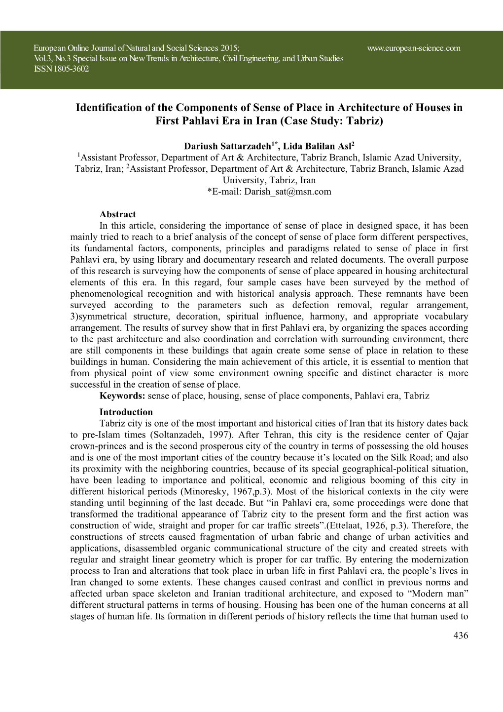 Identification of the Components of Sense of Place in Architecture of Houses in First Pahlavi Era in Iran (Case Study: Tabriz)