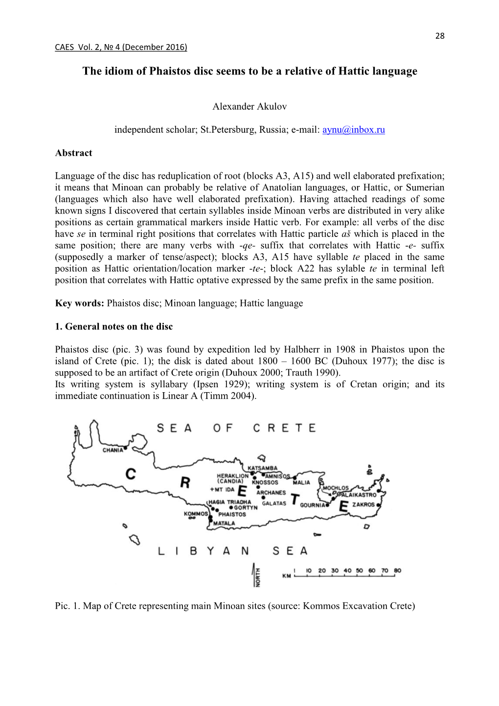 The Idiom of Phaistos Disc Seems to Be a Relative of Hattic Language