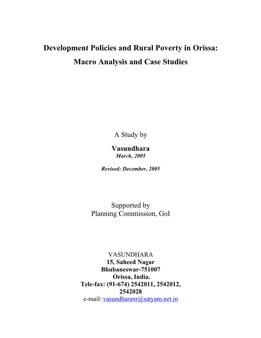 Development Policies and Rural Poverty in Orissa: Macro Analysis and Case Studies