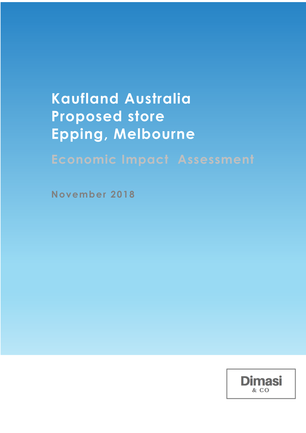Kaufland Australia Proposed Store Epping, Melbourne Economic Impact Assessment
