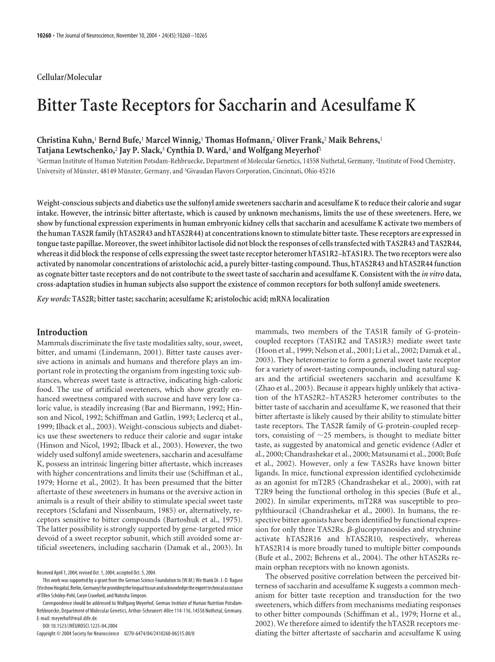 Bitter Taste Receptors for Saccharin and Acesulfame K