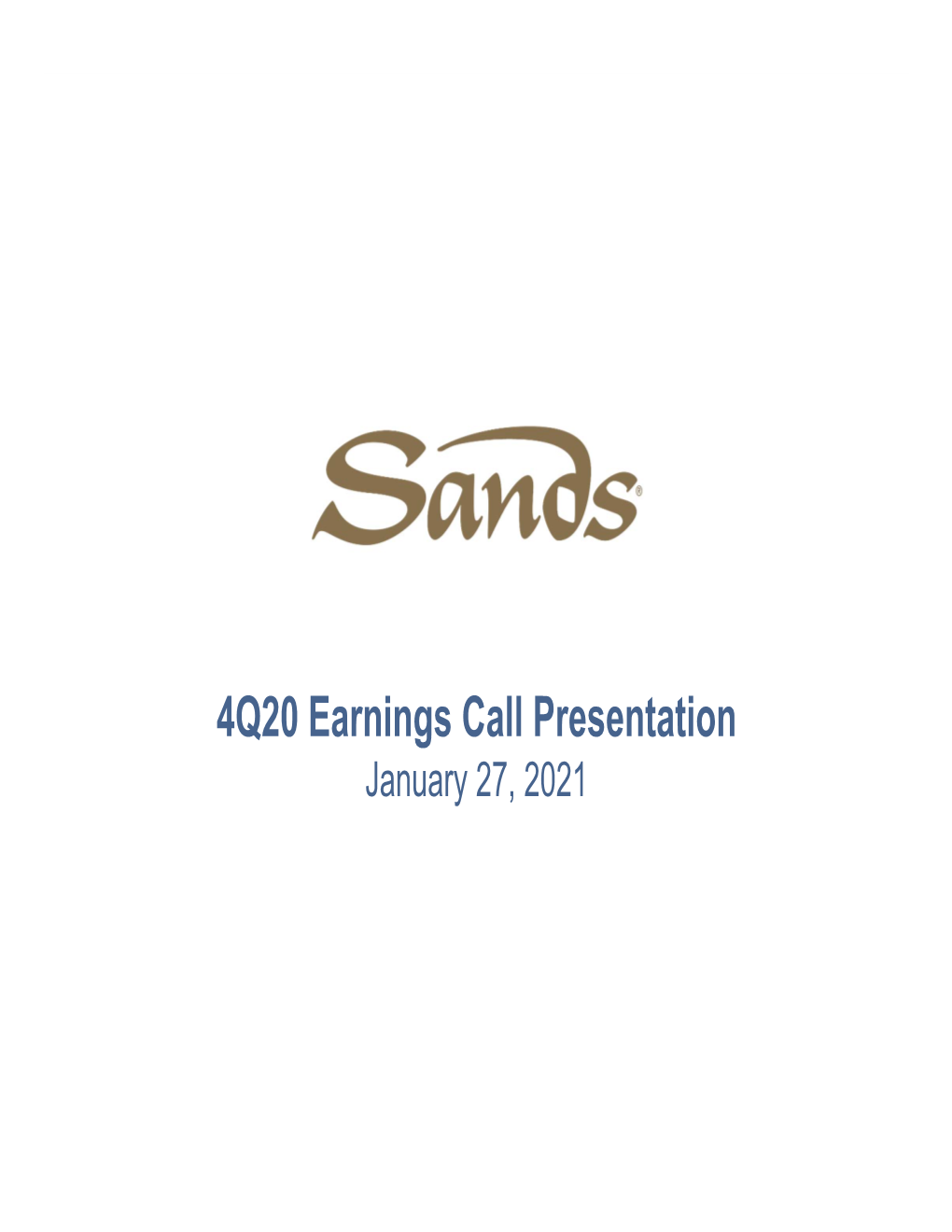 4Q20 Earnings Call Presentation January 27, 2021 Forward Looking Statements