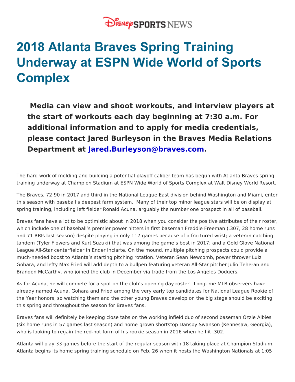 2018 Atlanta Braves Spring Training Underway at ESPN Wide World of Sports Complex